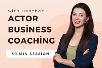 be your actor business coach