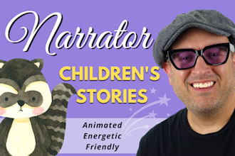 record an exciting friendly upbeat narration for your childrens audiobook