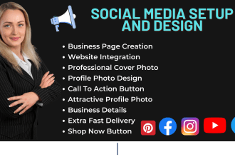 create all social media business pages, accounts setup optimize