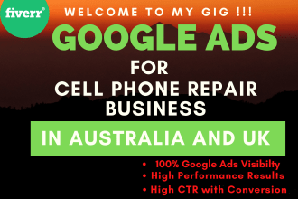 run google ads for cell phone repair services in australia and united kingdom