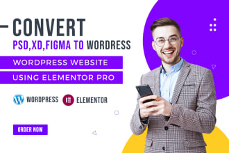 convert xd, PSD, figma, wix to wordpress website using elementor pro