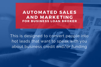 build automated sales funnel or website for your business loan business