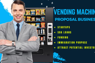 write a perfect vending machine business plan, proposal to get locations