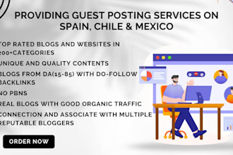 provide guest posts service on spain, chile, and mexico sites