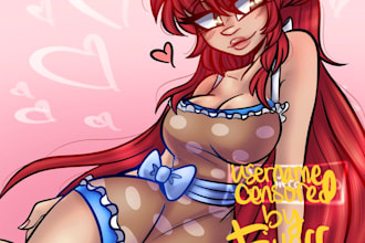 draw your characters in a unique and original art style sfw or nsfw
