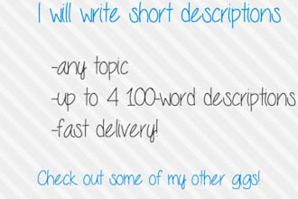 write short descriptions