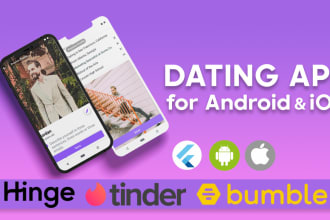 design and develop dating app like tinder, bumble and hinge for android IOS