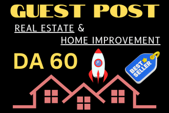 submit a guest post on home improvement, real estate da60