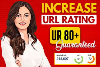 increase url rating ahrefs ur 80 plus with SEO backlinks