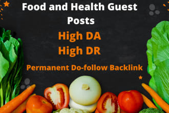 publish food and health guest post on high authority food and health blogs
