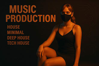 produce a house music track from start to finish