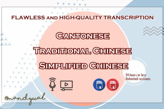 do transcription in cantonese and chinese