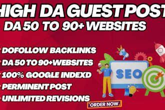 do high guest post on da50 plus website with dofollow backlinks