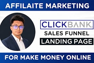 create a high converting clickbank affiliate marketing sales funnel landing page