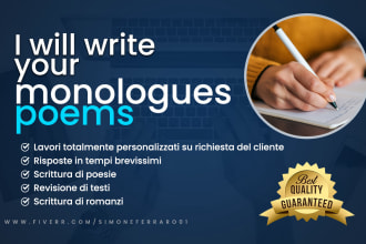 write poems, novels, love letters, monologues and advertising text for you