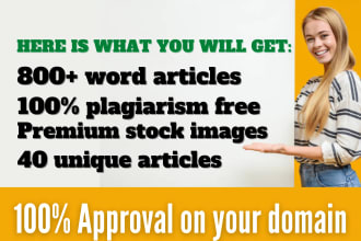 write 40 unique SEO articles for google adsense approval