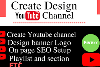 create, setup youtube channel with logo, art