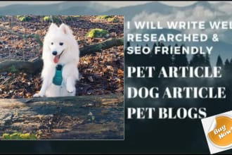 write SEO articles and blogs on your pets