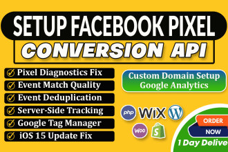 set up facebook pixel conversion API, google tag manager, server side tracking