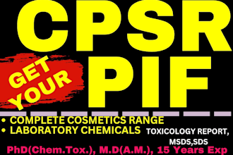 write cpsr, gpsr, pif, sds, toxicology report, product label