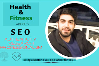 write SEO medical and health articles or blog posts