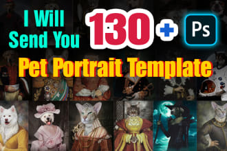 send you 130 pet portrait renaissance templates PSD