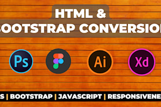 convert any type of web design to HTML bootstrap, react responsive web designs