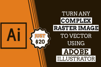 convert to vector your complex raster image, logo, sketch to ai or svg and pdf