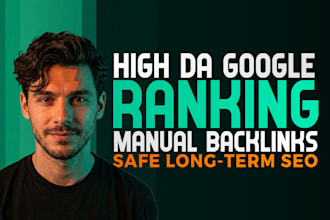 improve your google rankings with manual SEO backlinks