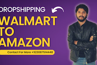 be your walmart to amazon dropshipping virtual assistant expert store manager