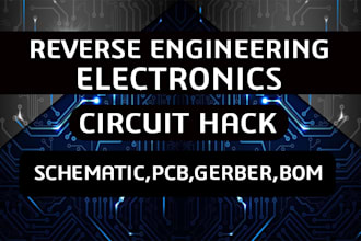 do reverse engineering for electronics