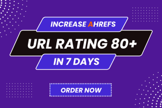 increase ahrefs url rating, increase ur 80 plus