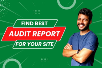 do website SEO audit report an action plan to rank, and competitor analysis