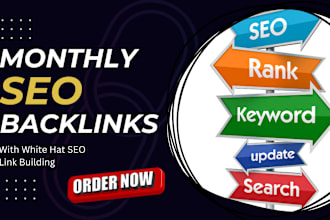 do monthly SEO backlinks with white hat link building