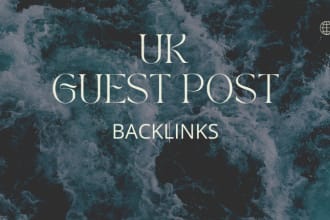 publish uk guest post with high authority backlinks