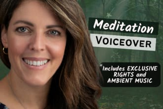 do a voice over for guided meditation affirmations hypnosis and prayers