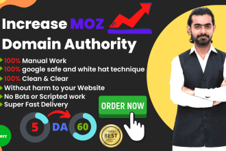 increase website domain authority, moz da 0 to 50 plus, increase dr, ahref dr,
