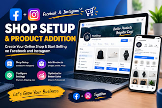 create facebook and instagram shop and will add products on your shop