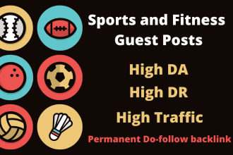 publish sports and fitness guest posts on high da sports and fitness blogs