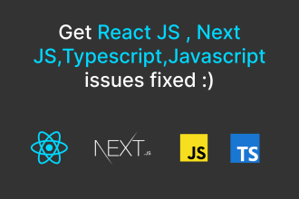 help fixing react js next js typescript javascript bugs