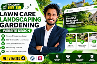 design lawn care, landscaping, gardening wordpress website with 1st month SEO