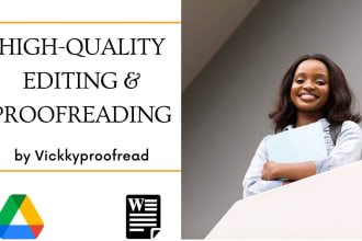edit and proofread proposals, dissertations and reports