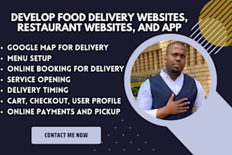 develop food delivery websites, restaurant websites, and app
