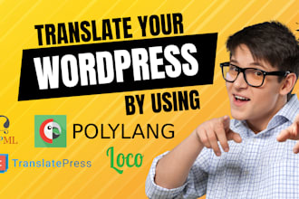 translate wordpress multilingual by using wpml, polylang, translatepress, loco