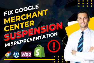 fix google merchant center misrepresentation and reactive gmc