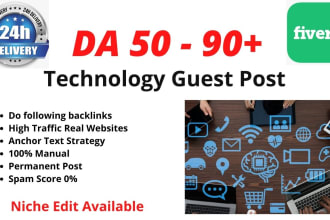 provide high da technology guest posts on top notch high authority websites