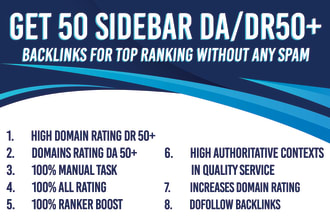 get 50 sidebar da DR 50 plus  backlinks ranking without  spam