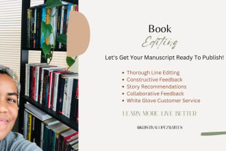 thoroughly line edit your novel or book manuscript for you