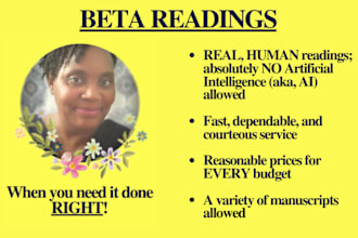 be your candid positive beta reader I love my work