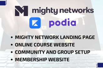 setup mighty networks landing page, membervault, learnworlds, podia website